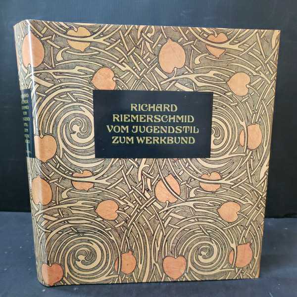 Richard Riemerschmid. Vom Jugendstil zum Werkbund. Werke und Dokumente ドイツ語版 Winfried Nerdinger　アール・ヌーボー
