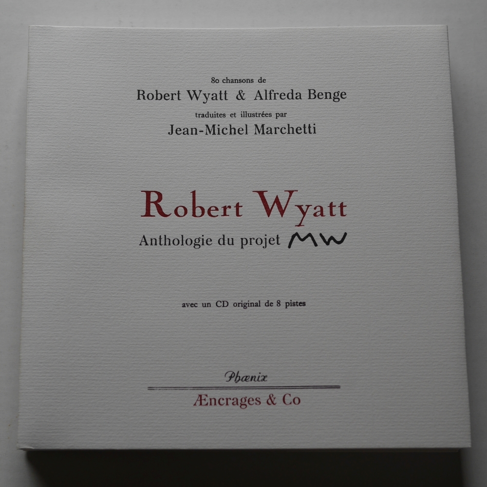 2010年ロバート・ワイアット(Robert Wyatt)『MWアンソロジー 2010年ロバート・ワイアット(Robert Wyatt)『MWアンソロジー