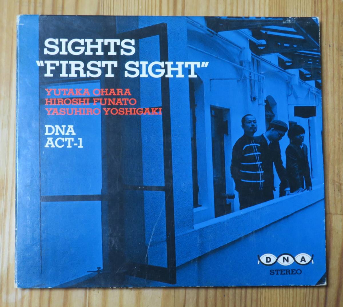 大原裕サイツ船戸博史SIGHTSファースト・サイトFIRST SIGHT芳垣安洋ACT-1CD[検]Live!Laugh!モダンチョキチョキズONJQふちがみとふなとDCPRG_画像1