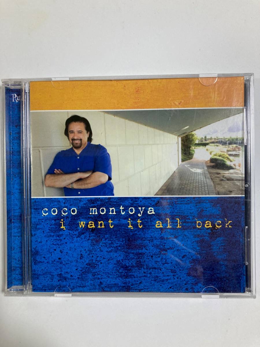 【ブルース】ココ・モントーヤ (COCO MONTOYA）「i want it all back」(レア）中古CD、USオリジナル初盤、BL-609_画像1