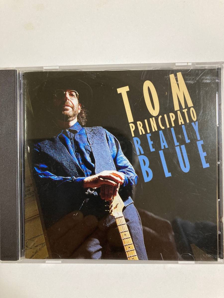 【ブルース】トム・プリンシパト（TOM PRINCIPATO)「REALLY BLUE」(レア）中古CD、USオリジナル初盤、BL-696_画像1