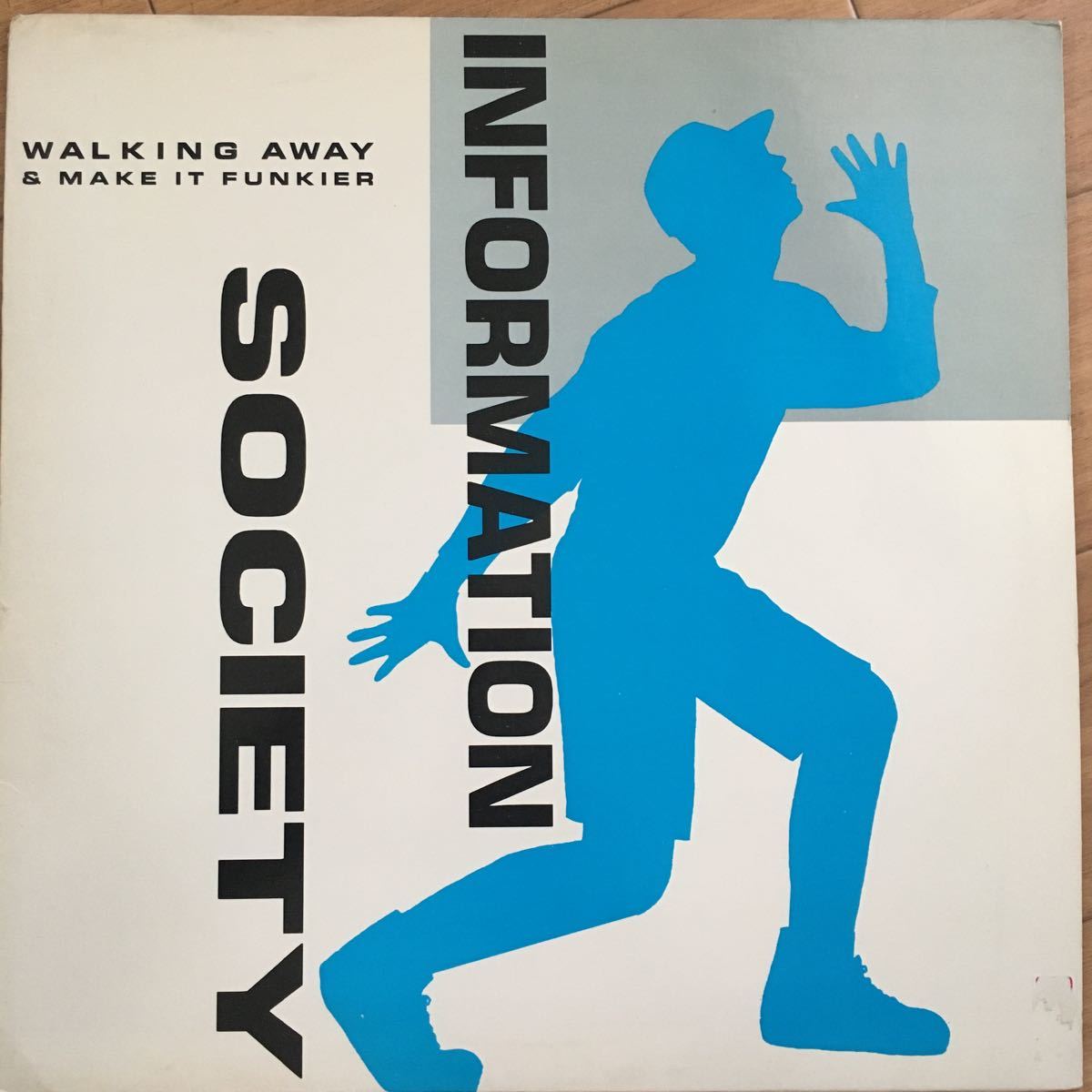 12’ Information Society-Walking Away_画像1
