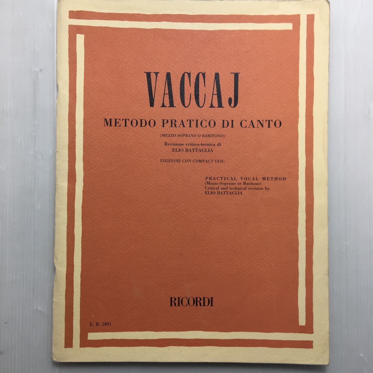zaa-165 VACCAJ METODO PRATICO DI イタリア語版 CANTO Elio 100%正規品 楽譜 数量は多 Battaglia