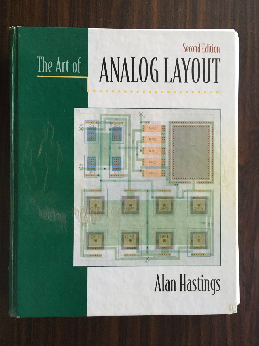 The Art of Analog Layout （2ND) *ハードカバー版 Alan Hastings (著) *英語