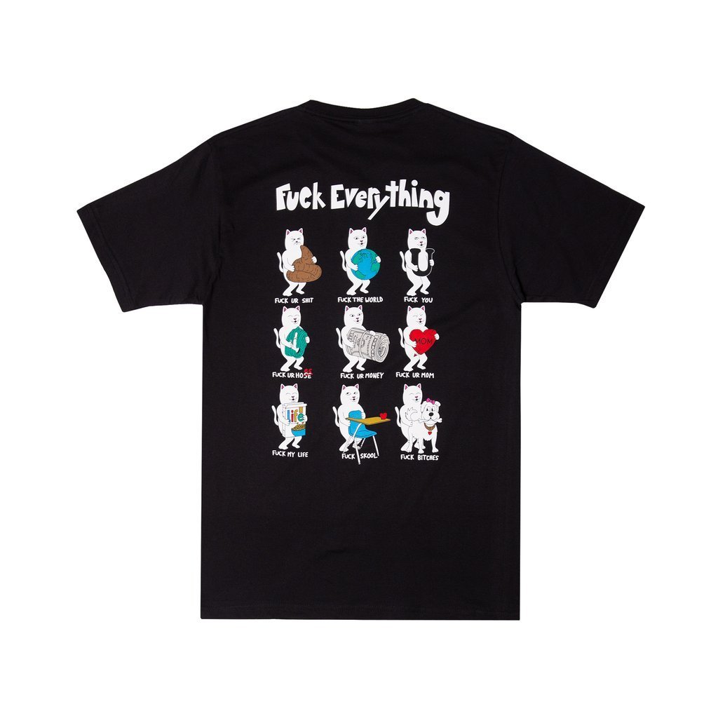大特価 RIPNDIP / Fuck Everything Tee イラスト、キャラクター 大特価 RIPNDIP / Fuck Everything Tee イラスト、キャラクター
