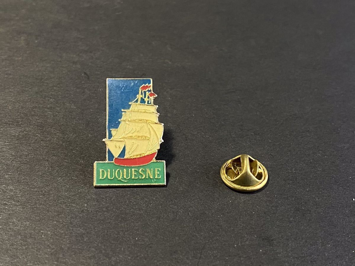 フランス アンティーク ピンバッジ ピンズ 帆船 DUQUESNE デュケーヌ フランス海軍_画像1