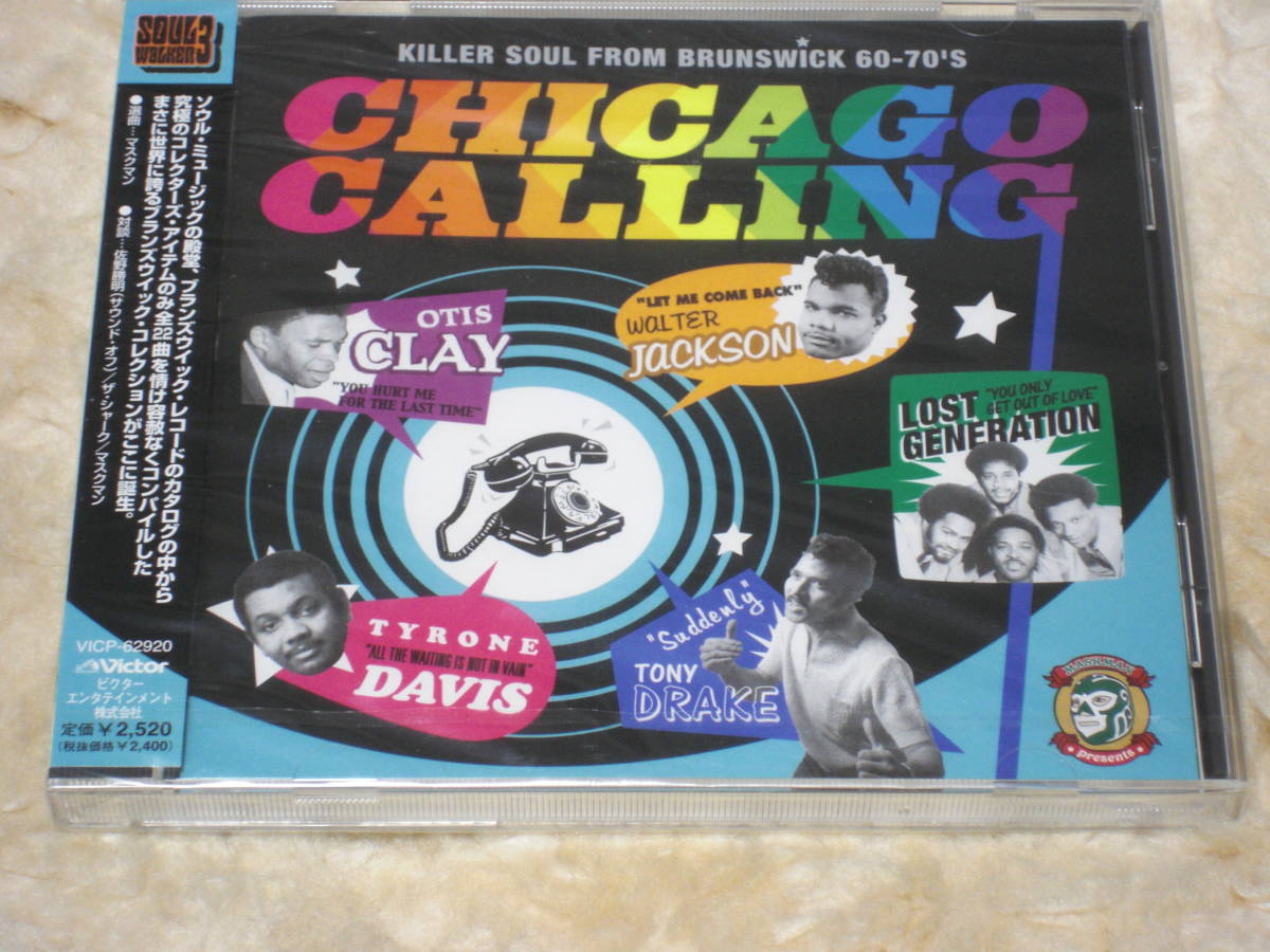 日本盤CD　VA. ： Chicago Calling - Killer Soul From Brunswick 60-70's （Victor VICP-62920）楽ソウル掲載盤 297頁　A_画像1