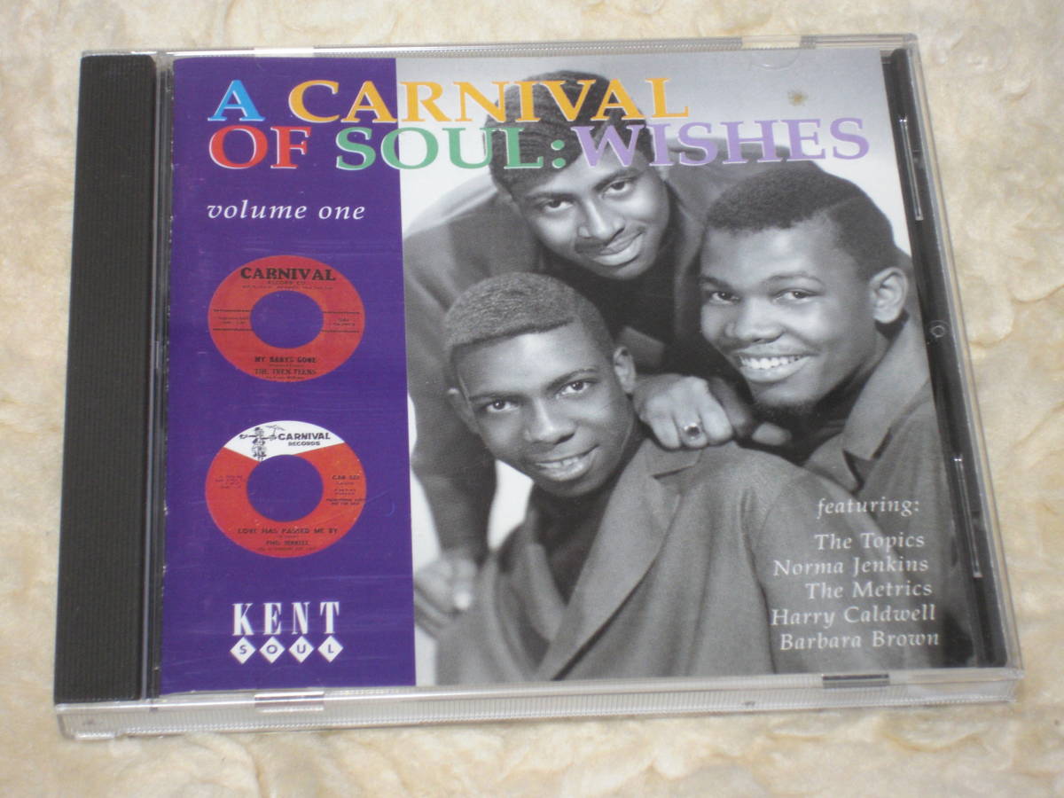 UK盤CD VA. ： Carnival Of Soul - Volume 1 : Wishes　（Kent Soul CDKEND 108）　　A_画像1