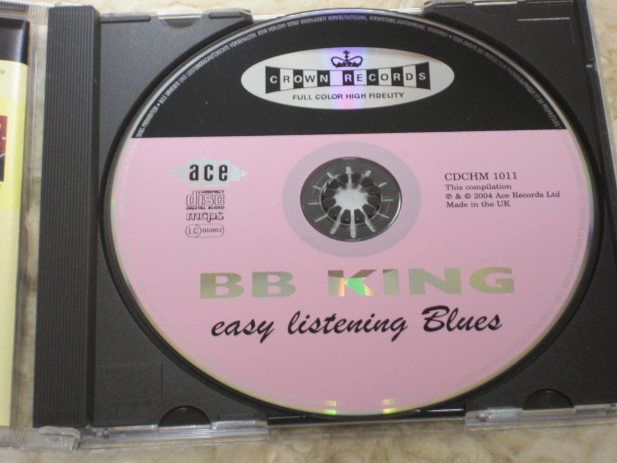 UK盤CD B. B. King　： Easy Listening Blues　（Ace CDCHM 1011） Remastered　　　　　　　　　A_画像3