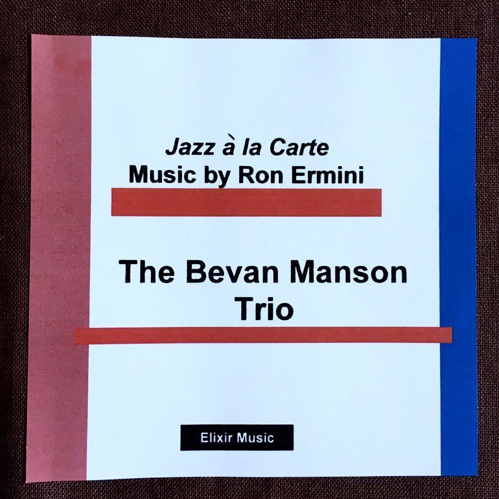 ベバン・マンソン/ピアノ・トリオ/PIANO TRIO/ジェフ・アンジェロ/デヴィッド・フッカー/BEVAN MANSON/レア盤/モダン・ジャズ・ピアノ/2005_画像2