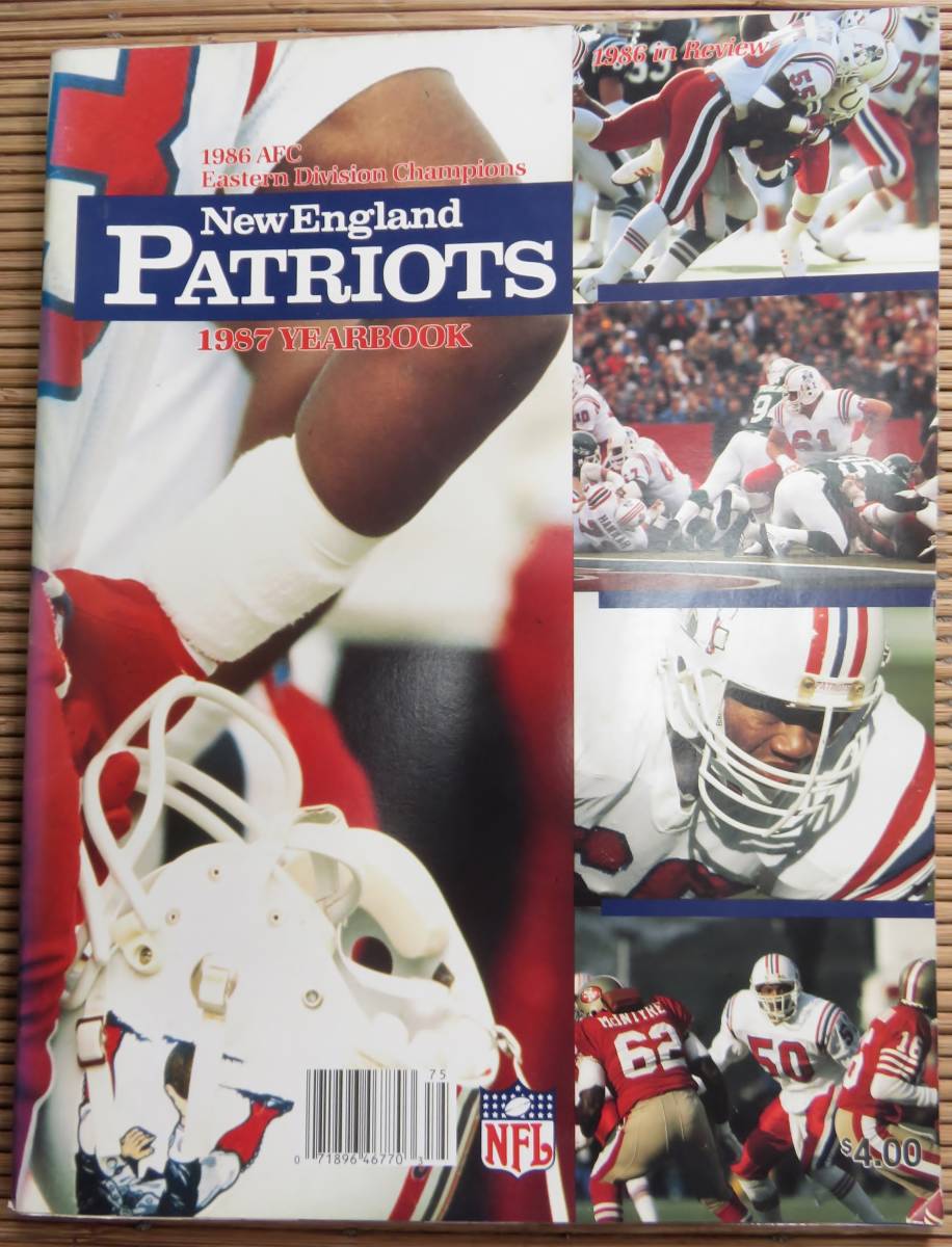 正規品 NFL 1987 ニューイングランド・ペイトリオッツ～イヤーブック ドリュー・ブレッドソー トム・ブレディ ロブ・グロンコウスキー