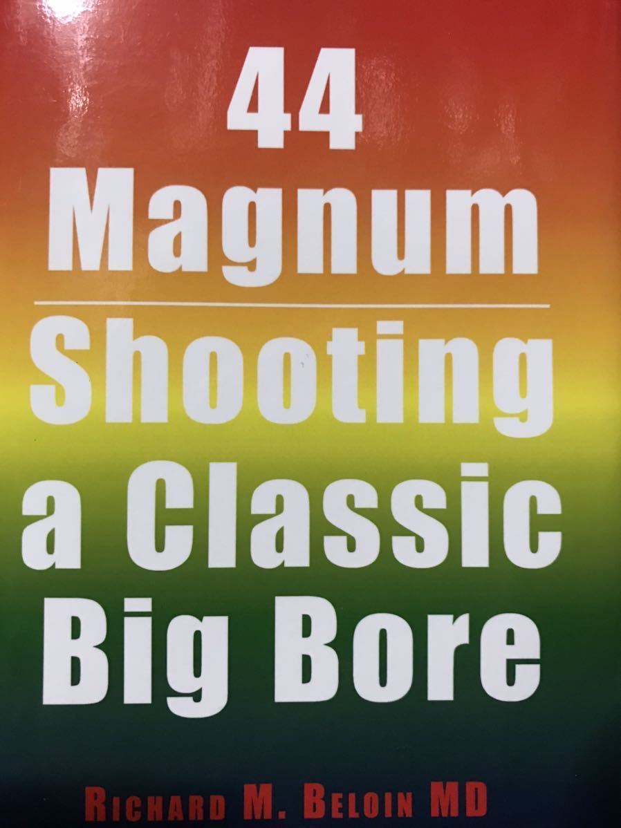 同梱取置歓迎古洋書「44magnum shooting a classic big bore」銃鉄砲武器兵器マグナムルガー_画像1