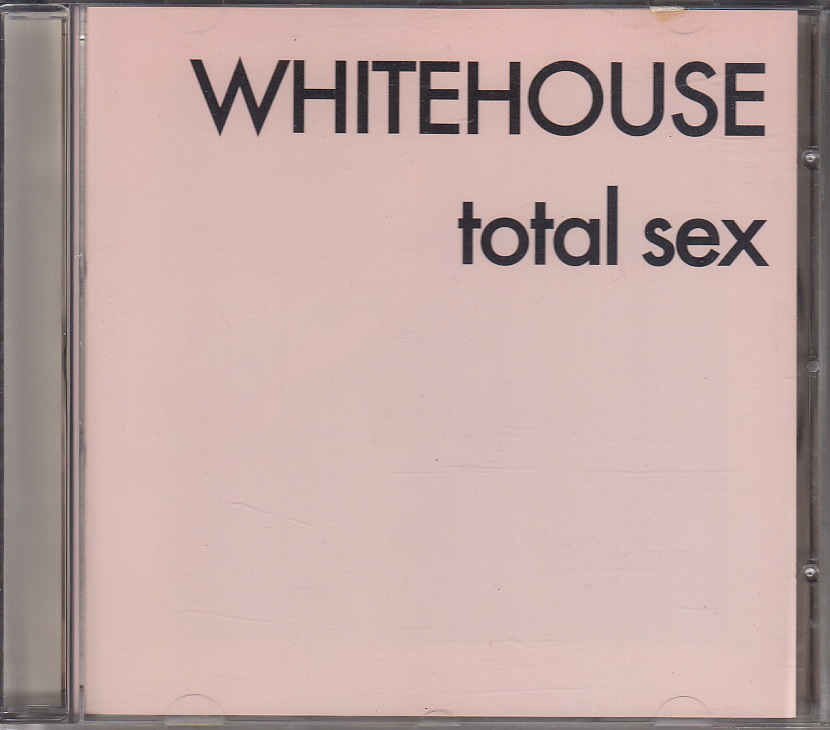 【CD】WHITEHOUSE - Total Sex【1980年2nd/1994年リマスタリング】_画像1