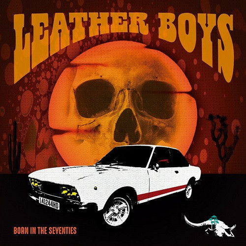 LEATHER BOYS - Born in the Seventies ◆ 2020 ハードロック スペイン　Jolly Joker_画像1