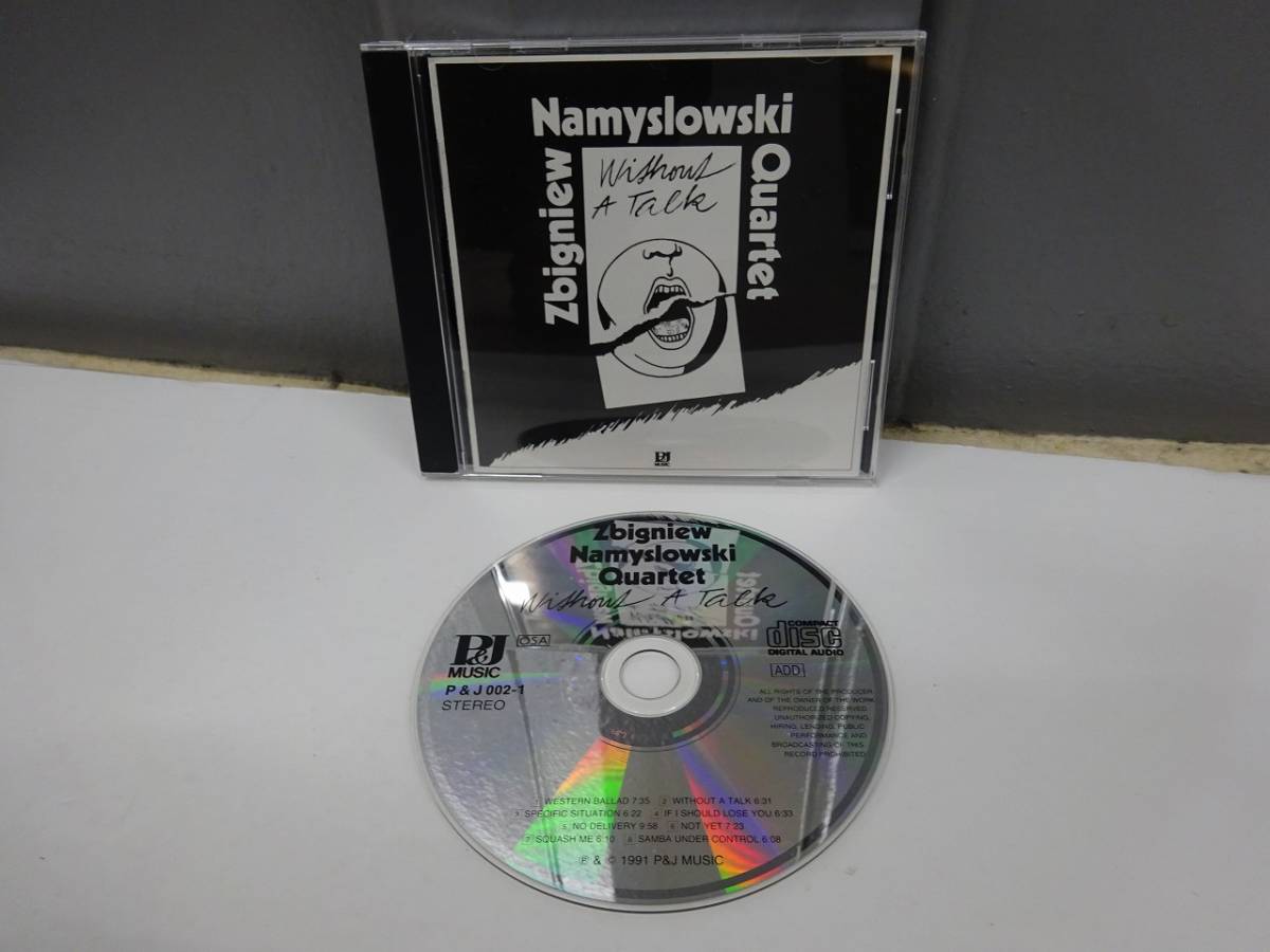 CD / ZBIGNIEW NAMYSLOWSKI QUARTET ズビグニエフ・ナミスロフスキ WITHOUT A TALK / ポーランド【チェコ盤/P&J002-1】AK0350_画像1