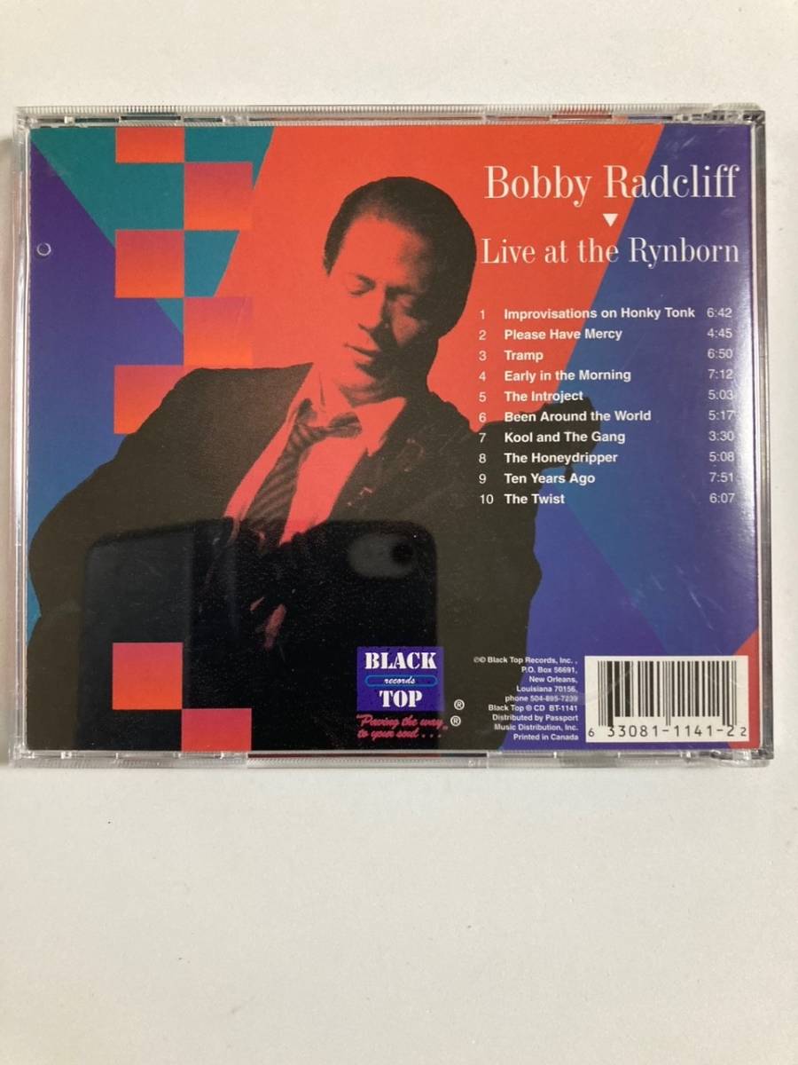 【ブルース】ボビー・ラドクリフ（BOBBY RADCLIFF）「LIVE at the Rynborn」（レア)中古CD、USオリジナル初盤、BL-741_画像2