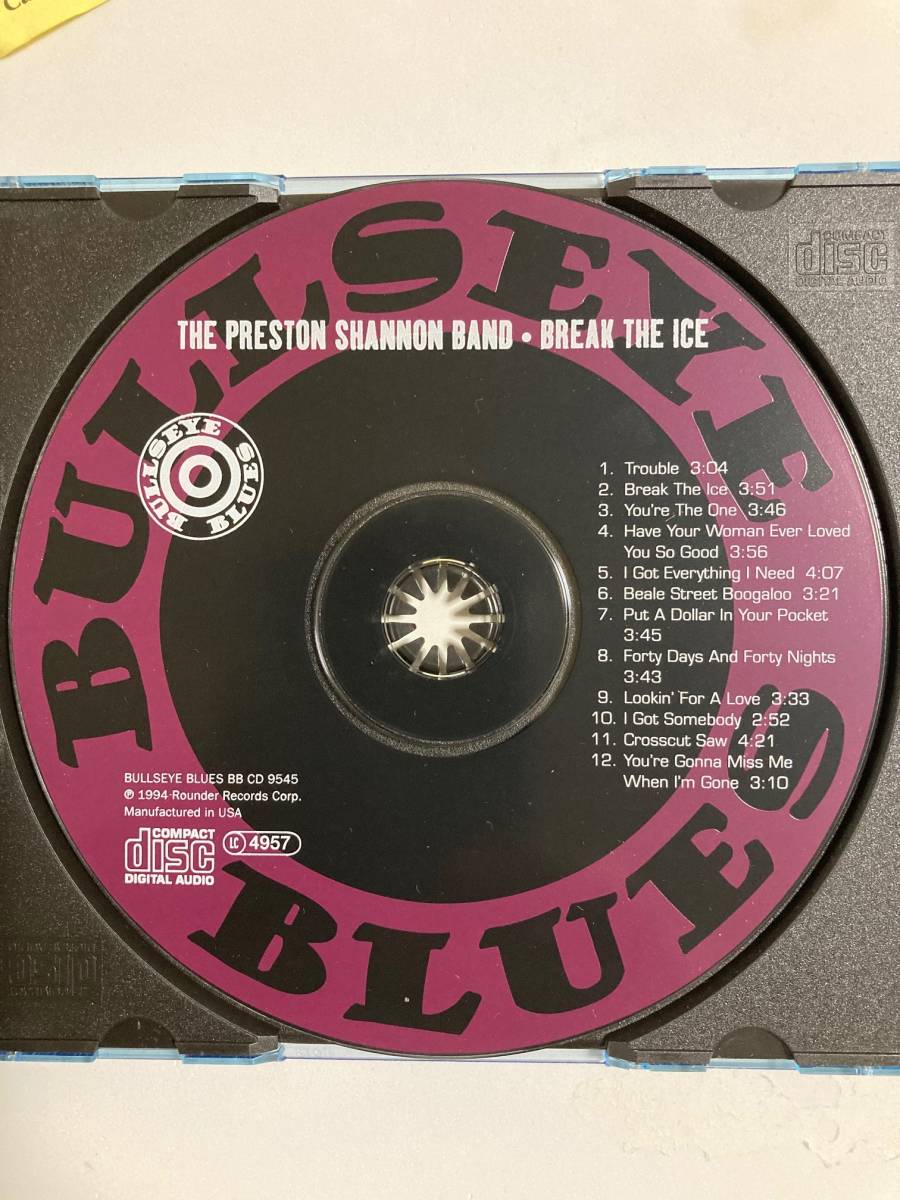 【ブルース】プレストン・シャノン・バンド（THE PRESTON SHANNON BAND) 「BREAK THE ICE」(レア)中古CD、USオリジナル初盤、BL-825_画像5