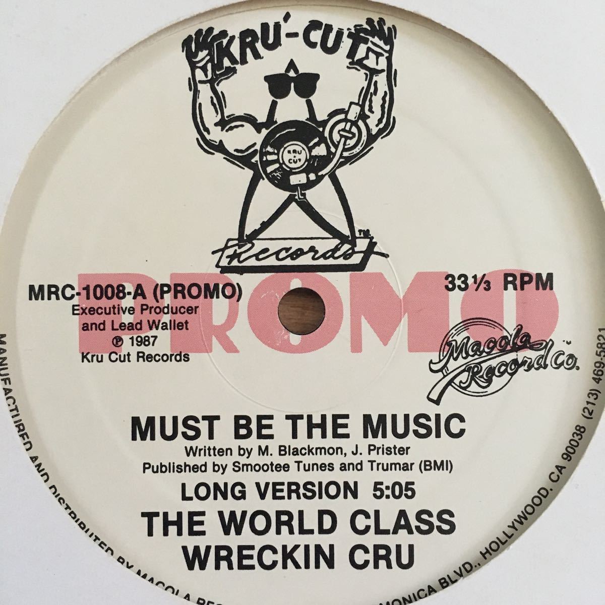 12’ The World Class Wreckin Cru-Must Be The Music