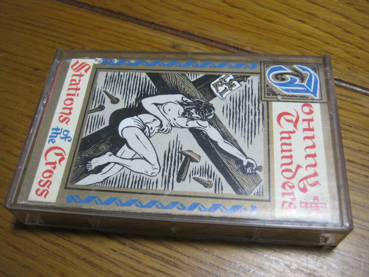 JOHNNY THUNDERS ジョニーサンダース / STATION OF THE CROSS U.S.カセットテープ 1982.9.30 NYC LIVE JERRY NOLAN WALTER LURE N.Y.DOLLS_画像1