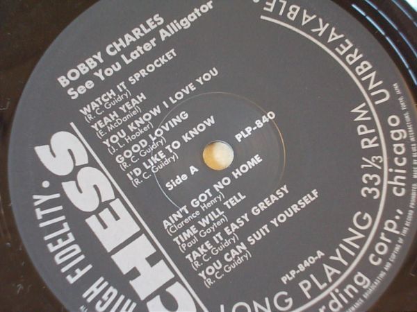 P6263　即決　LPレコード　ボビー・チャールズ『シー・ユー・レイター・アリゲイター』　国内盤　帯付_画像3