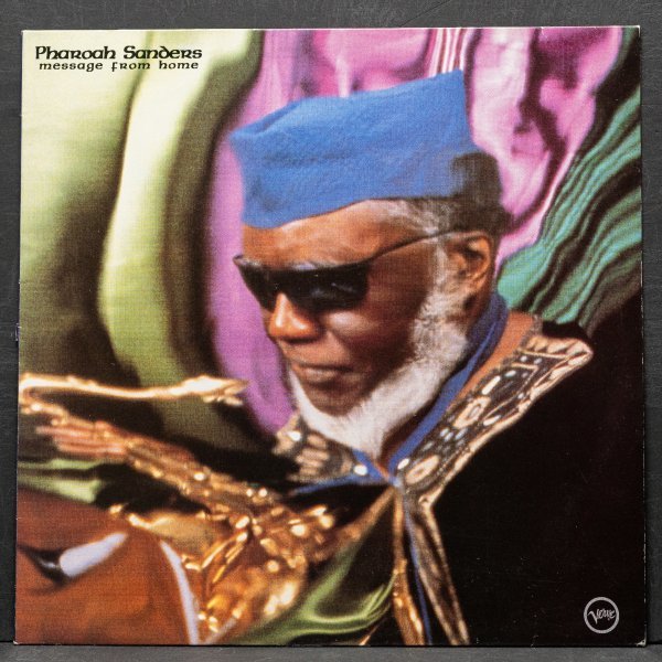 【オリジナル】PHAROAH SANDERS / RARE / MESSAGE FROM HOME ファラオサンダース VERVE / BILL LASWELL_画像1