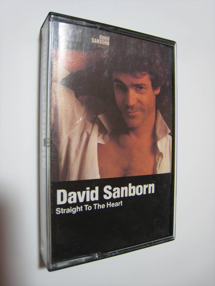 【カセットテープ】 DAVID SANBORN / STRAIGHT TO THE HEART US版 デイヴィッド・サンボーン ストレイト・トゥ・ザ・ハート