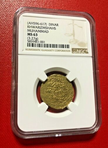 イスラム王国（AH596-617）ディナールKHWARIZMSHAHS MUHAMMAD NGC MS 63 金貨 TOP 硬貨