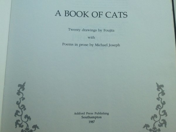 藤田嗣治 フジタ 猫の本 A Book of Cats Michael Joseph著 藤田嗣治 フジタ 猫の本 A Book of Cats Michael Joseph著
