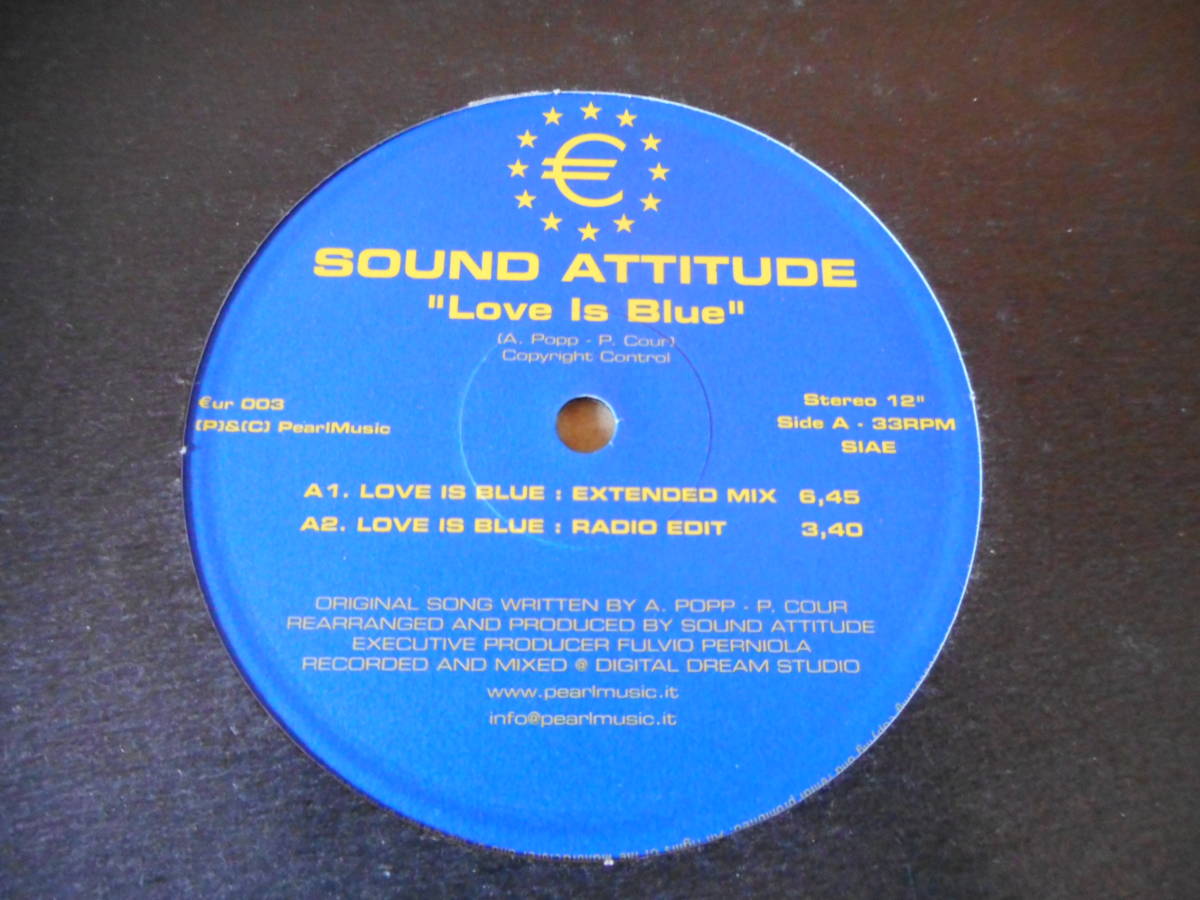 【テクノ12inch】Sound Attitude / Love Is Blue 恋は水色 レコードの画像2