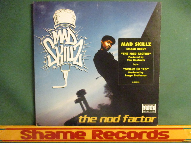 Mad Skillz ： The Nod Factor 12'' c/w Skillz In '95 // 落札5点で送料無料_画像1