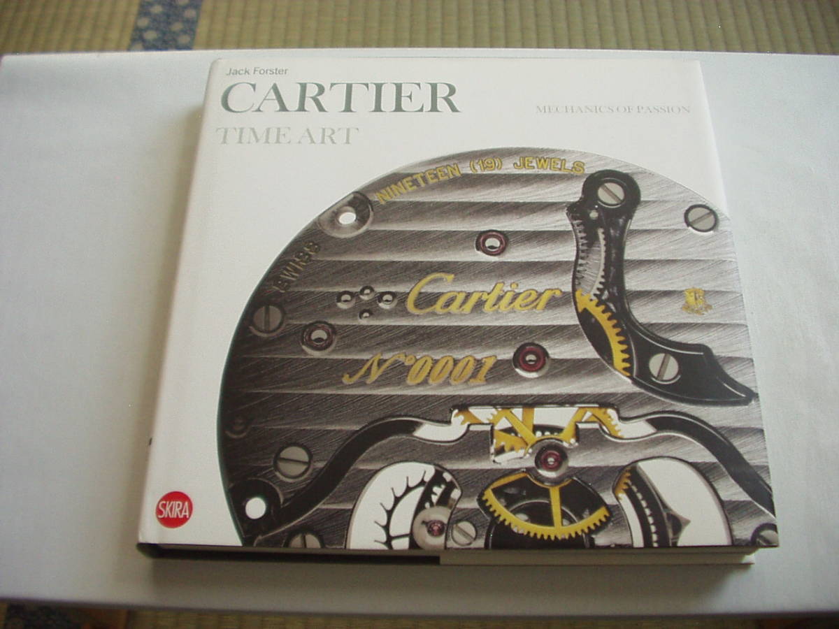洋書 Cartier カルティエ Time Art Mechanics of passion Jack Forster SKIRA 2011年 イタリア語 大型本 時計 腕時計