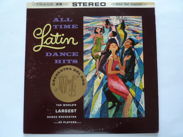 ◎ムード /ラテン■ORCHESTRA DEL ORO■ALL TIME LATIN DANCE HITS_画像1