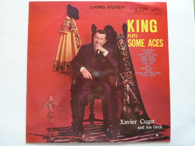 ◎ラテン■ザビア・クガート / XAVIER CUGAT■クガート珠玉集 / KING PLAYS SOME ACES_画像1