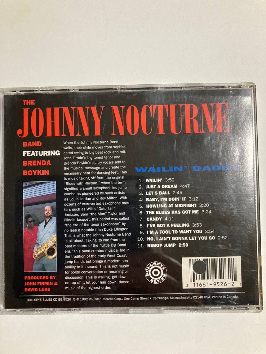 【ブルース/R＆B】ザ・ジョニー・ノクターン・バンド（JOHNNY NOCTURNE BAND ）「WAILIN' DADDY」(レア）中古CD、USオリジナル初盤、BL-706_画像2