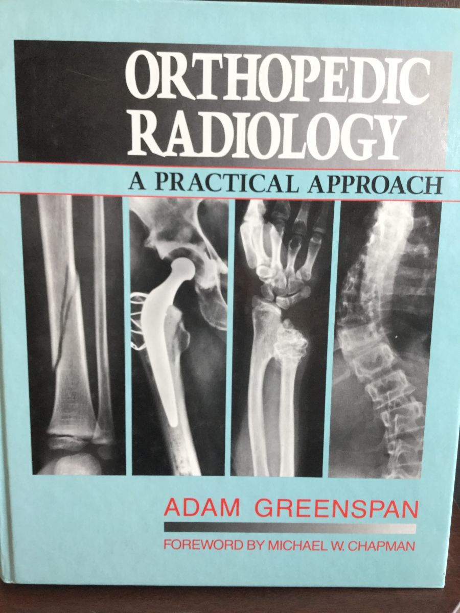 【B】YP Orthopedic Radiology: A Practical Approach 英語版 / Adam Greenspan