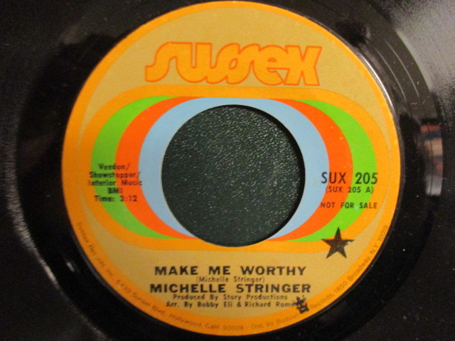 Michelle Stringer ： Make Me Worthy 7'' / 45s ★ Soul ☆ c/w Haven't Had Enough Yet // 落札5点で送料無料_画像1