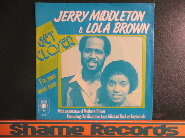 Jerry Middleton & Lola Brown ： Get Closer 7'' / 45s ★ 男女Soulデュオ ☆ 落札5点で送料無料_画像1