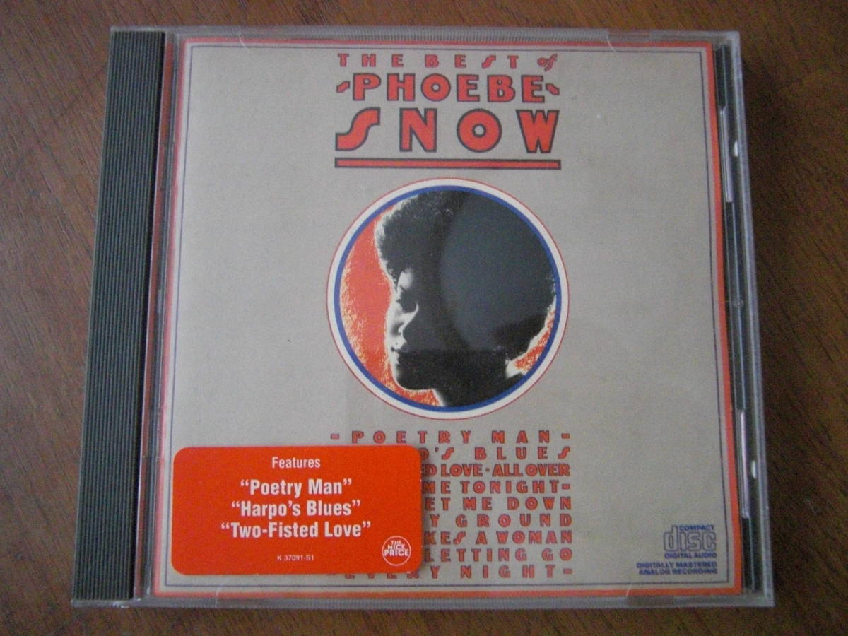 Phoebe Snow The Best Of Poetry Two-fisted Harpo's Man メーカー公式 Blues Love 人気新品入荷