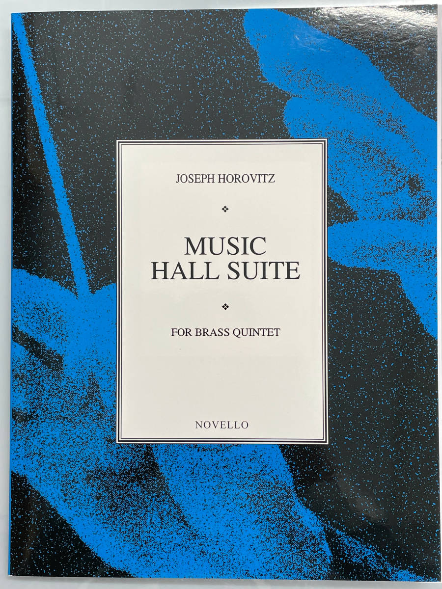 Joseph Horovitz, Music Hall Suite 金管五重奏　スコアとパート譜_画像1