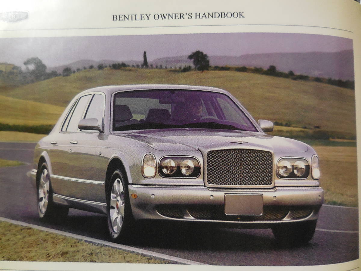  Bentley arnage Owners Handbook кукуруза z руководство пользователя 