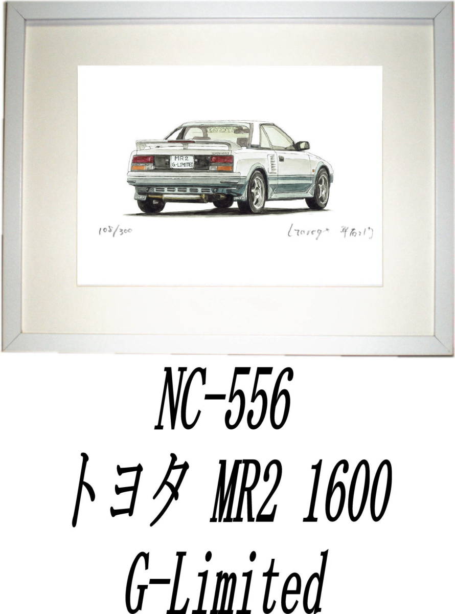 Paypayフリマ Nc 555トヨタmr2 1600 Sw Nc 556 Mr2 1600限定版画300部 直筆サイン有 額装済 作家 平右ヱ門 希望ナンバーをお選び下さい