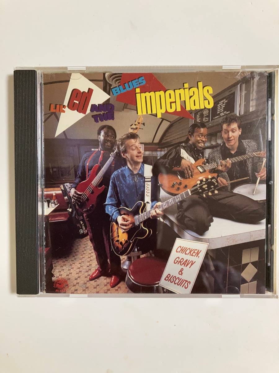 【ブルース】リル’ エド（LIL' ed）& The Blues imperials 「CHICKEN, GRAVY & BISCUITS」(レア）中古CD、USオリジナル初盤、BL-966_画像1