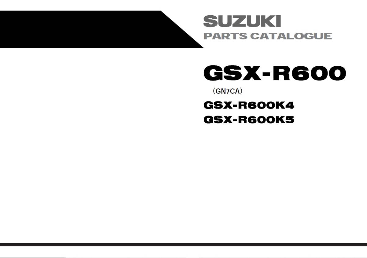 スズキ　GSX-R600(GN7CA)2004-11　K4.K5 純正パーツカタログＣＤ－ＲＯＭ（英語版）　ページ数97　フレームNo：JS1GN7CA 42100001～他_画像2