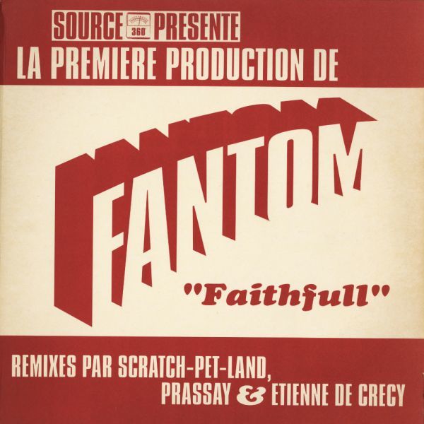 試聴 Fantom - Faithfull [12inch] Source UK 1997 House_画像1