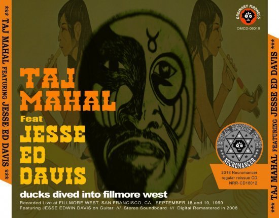 Taj Mahal feat. Jess Ed Davis / Ducks Dived Into Fillmore West 1969 vol.1 3CD タジ・マハール ジェシ・エド・デイヴィス_画像1