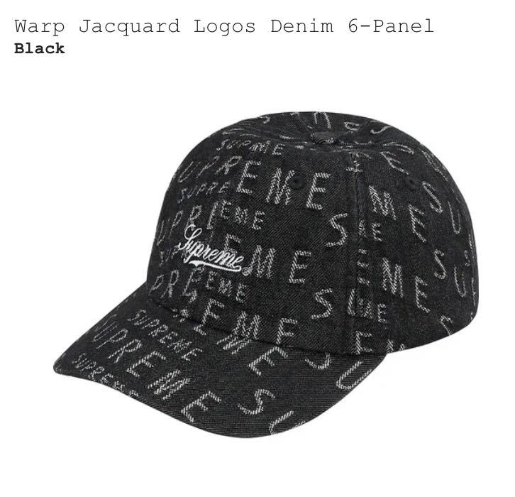 21SS 新品 SUPREME シュプリーム WARP JACQUARD LOGOS DENIM 6-panel cap 黒 Black デニム Tシャツ BOX ボックス North パーカ シャツ 帽子