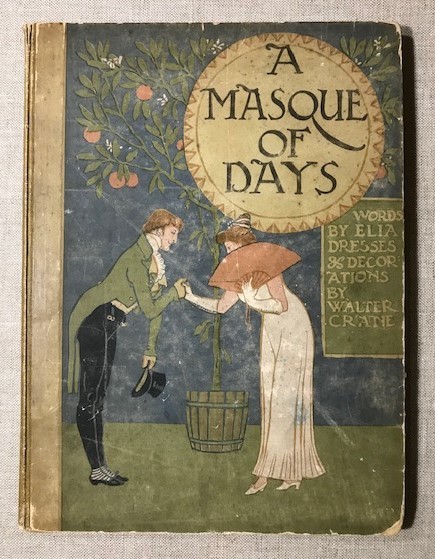 【特価】　＊100年前の絵本箱＊ 　≪ 　ウォルター　クレイン　 ≫ アンティーク石版画　 A MASQUE OF DAYS 　 1901年 　WALTER CRANE