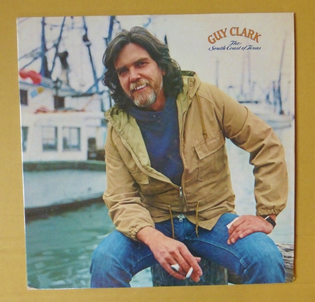 GUY CLARK [THE SOUTH COAST OF TEXAS] rice ORIG [ the first times WB width line ] shrink beautiful goods 