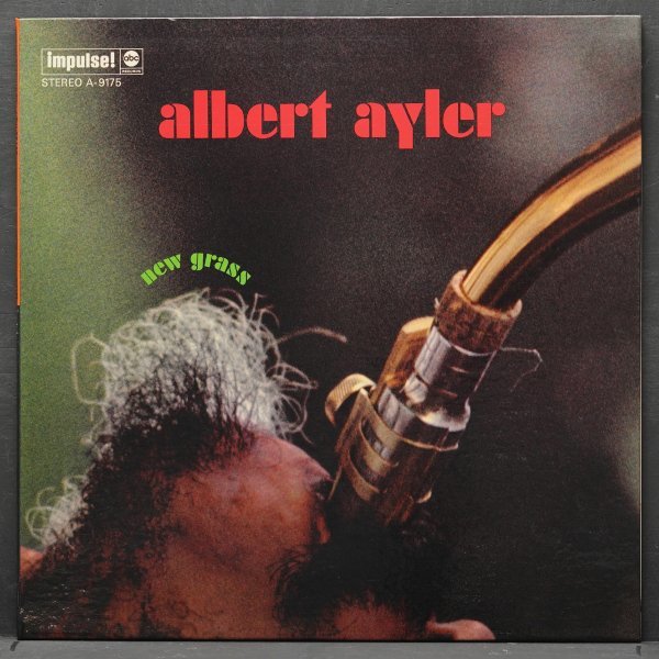 【米オリジナル】ALBERT AYLER 状態良好 NEW GRASS アルバートアイラー IMPULSE スピリチュアルジャズ