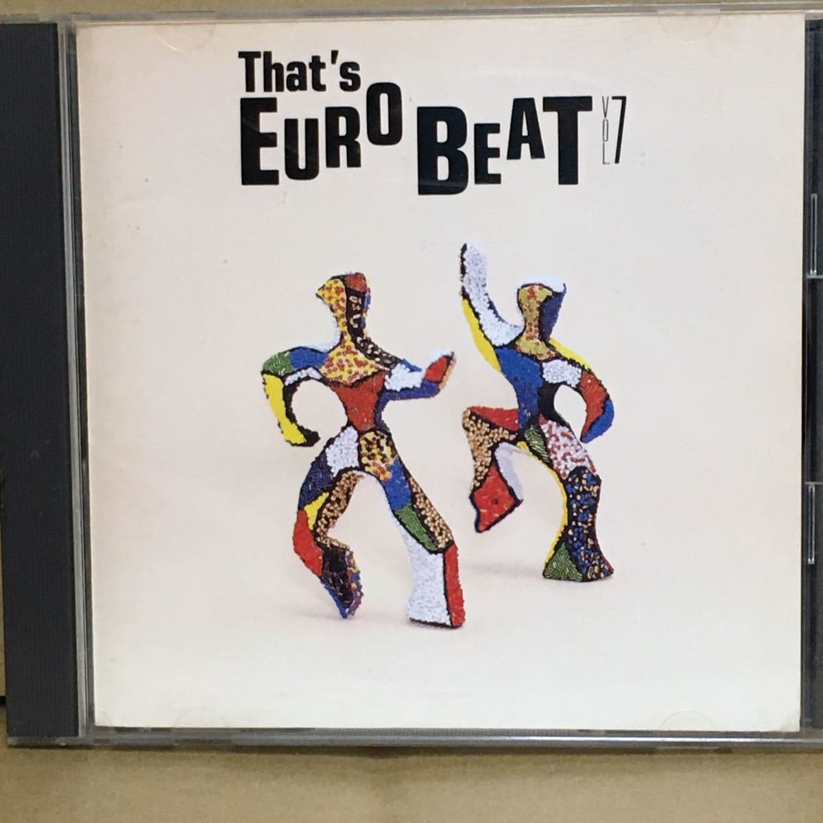 [CD] THAT\'S EUROBEAT Thats euro beat VOL.7 * MEET MY FRIEND (CLASH BOYS MIX) / EDDY HUNTINGTON, UPSIDE DOWN / COO COO др. 